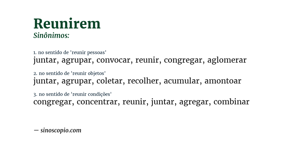 Sinônimo de reunirem