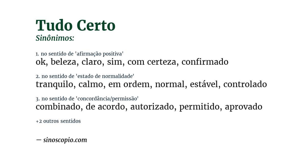 Sinônimo de tudo certo