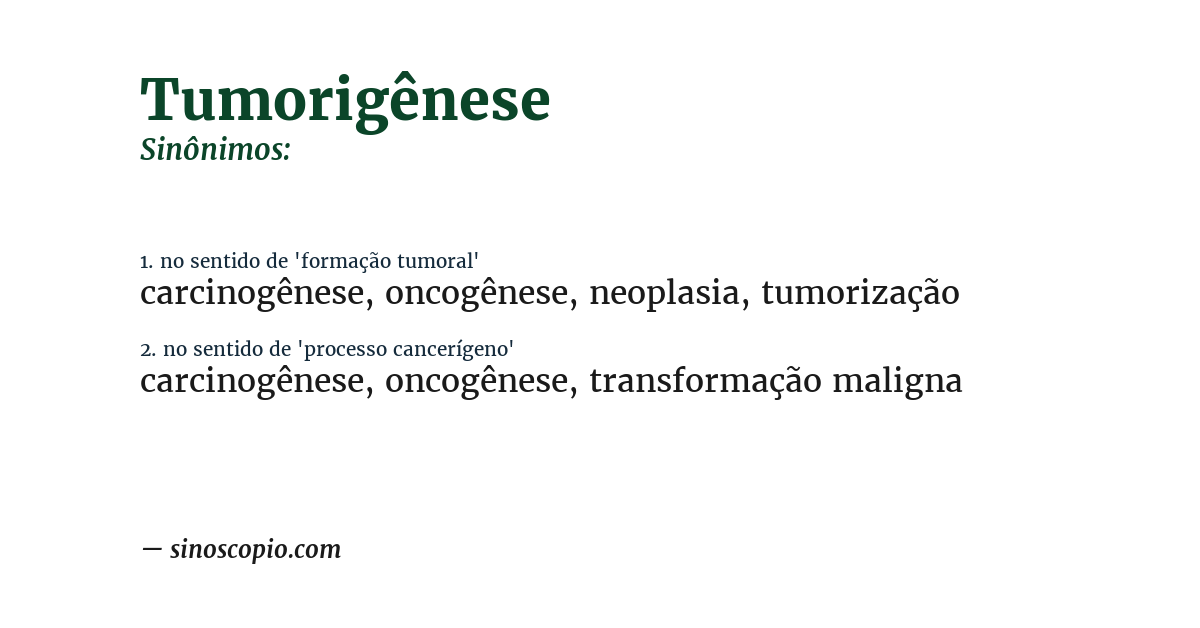 Sinônimo de tumorigênese