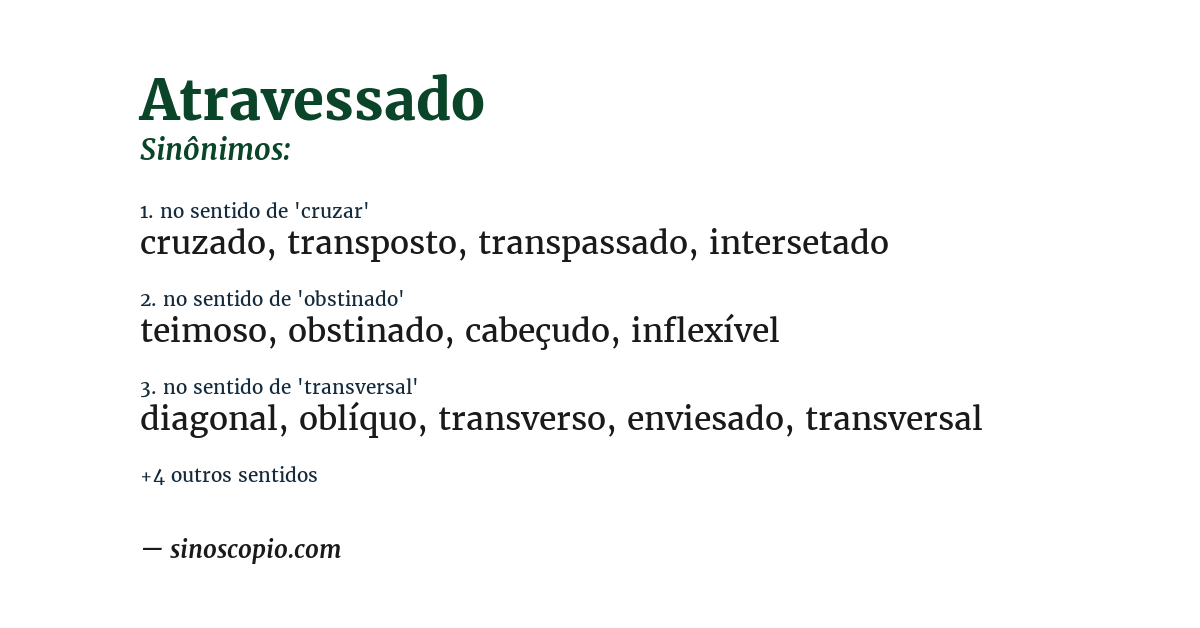 Sinônimo de atravessado