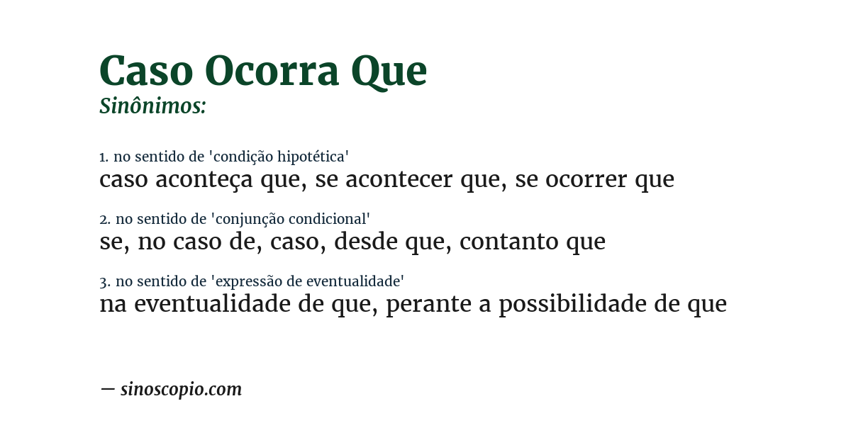 Sinônimo de caso ocorra que