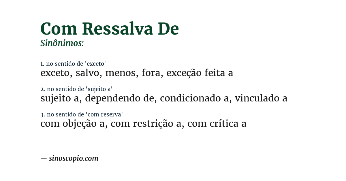 Sinônimo de com ressalva de