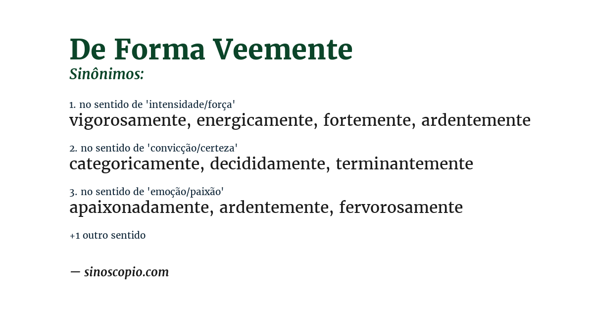 Sinônimo de de forma veemente