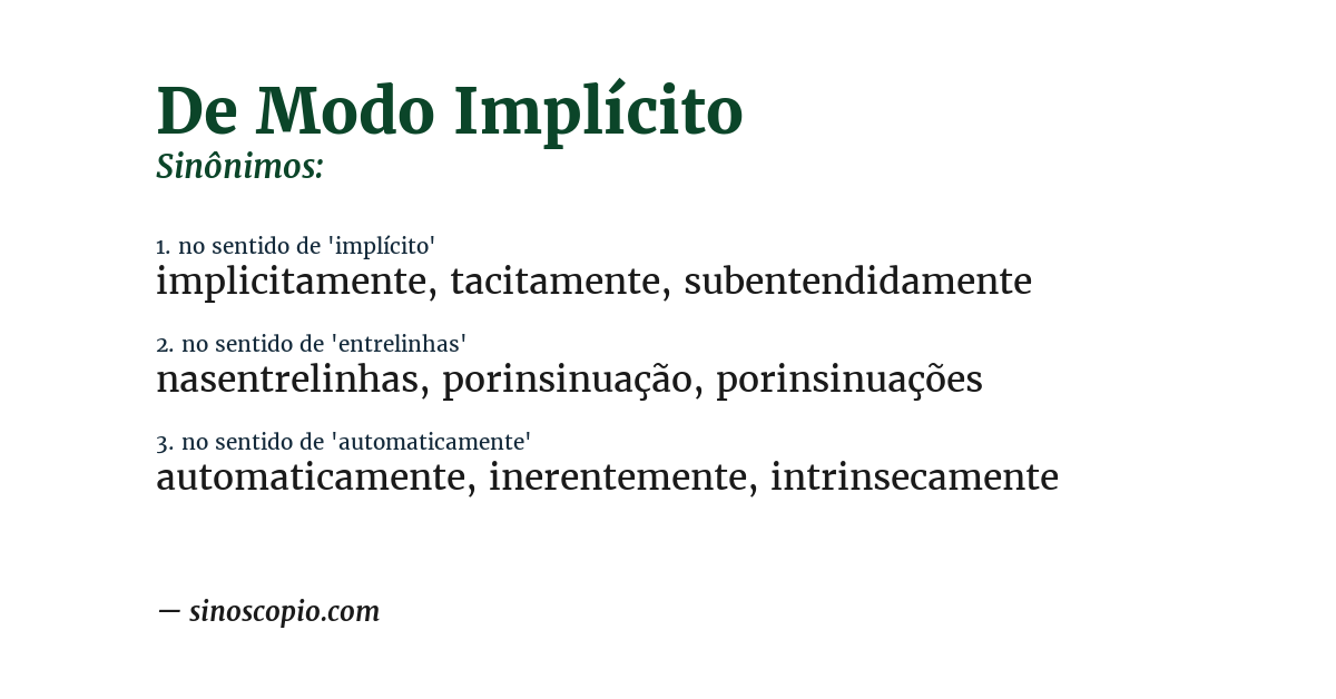 Sinônimo de de modo implícito