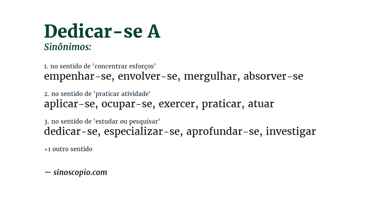 Sinônimo de dedicar-se a