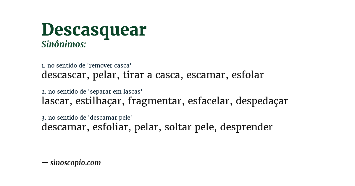 Sinônimo de descasquear