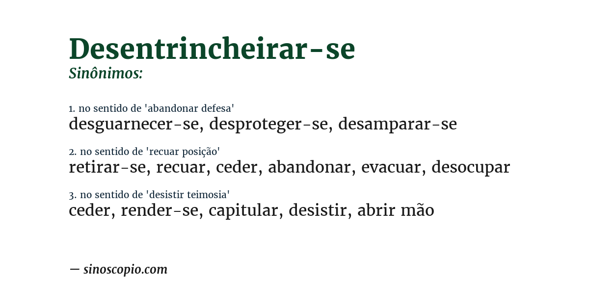 Sinônimo de desentrincheirar-se