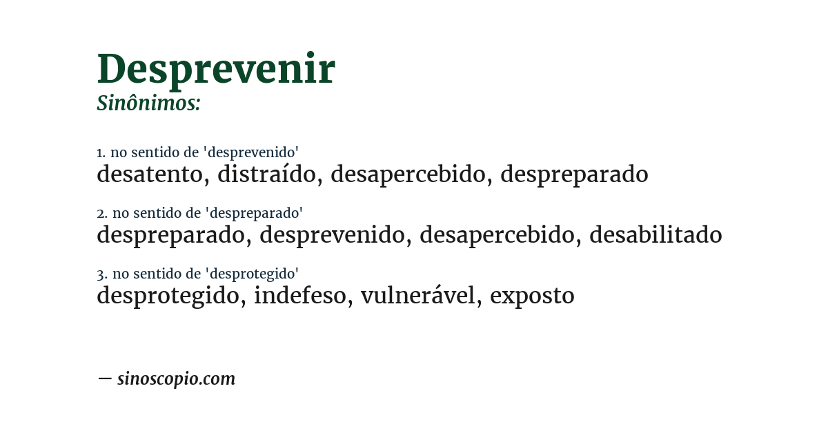 Sinônimo de desprevenir