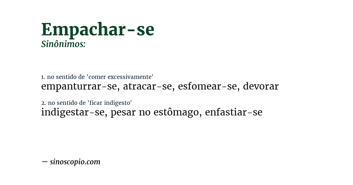 Sinônimo de empachar-se