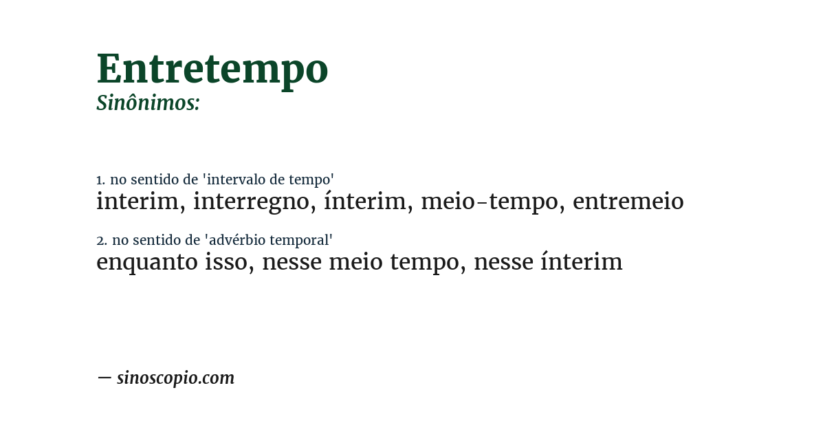 Sinônimo de entretempo