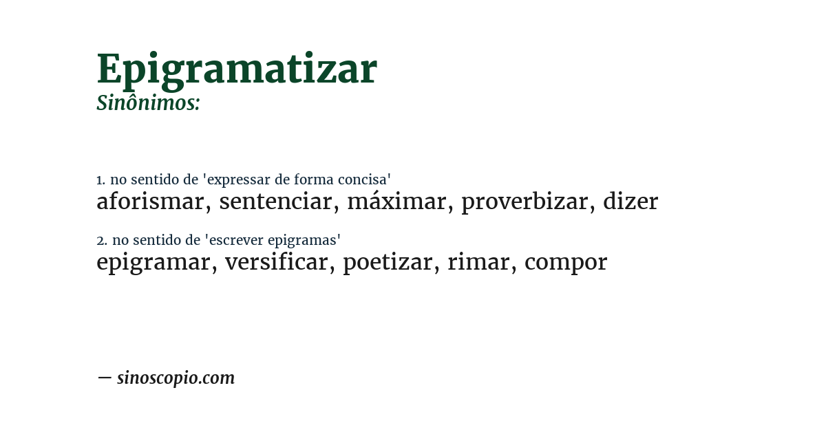 Sinônimo de epigramatizar