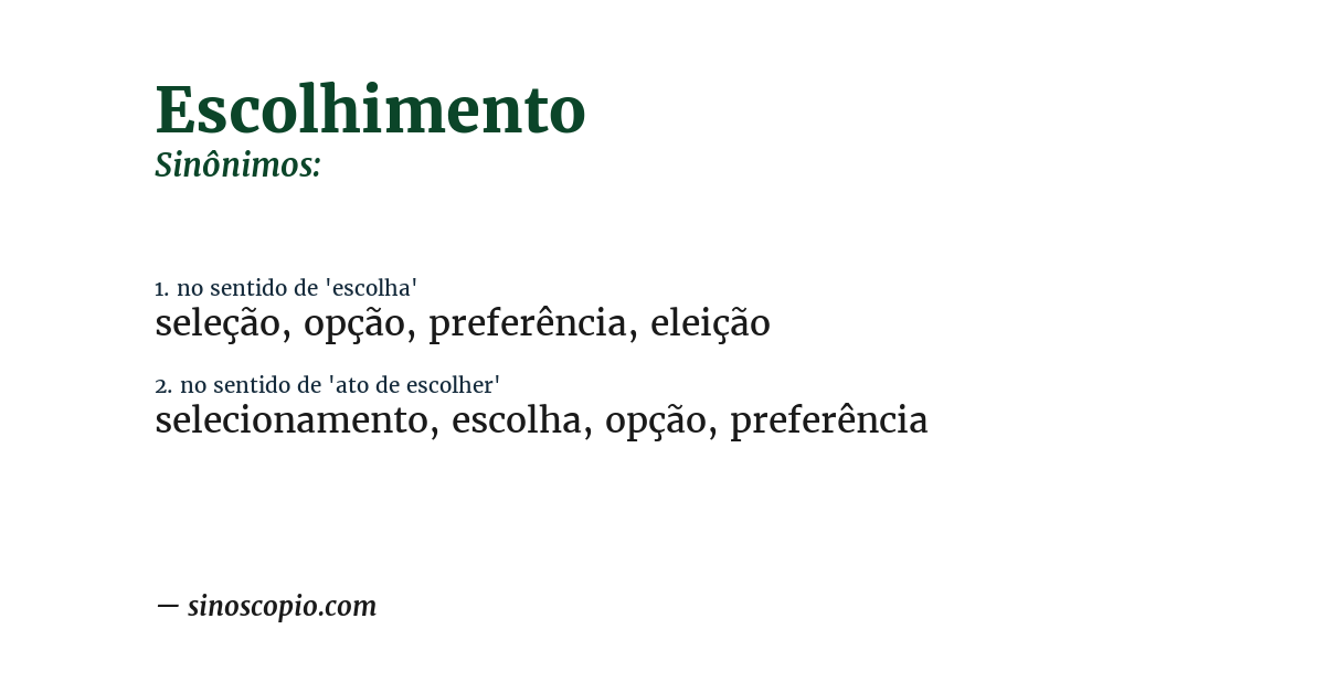 Sinônimo de escolhimento
