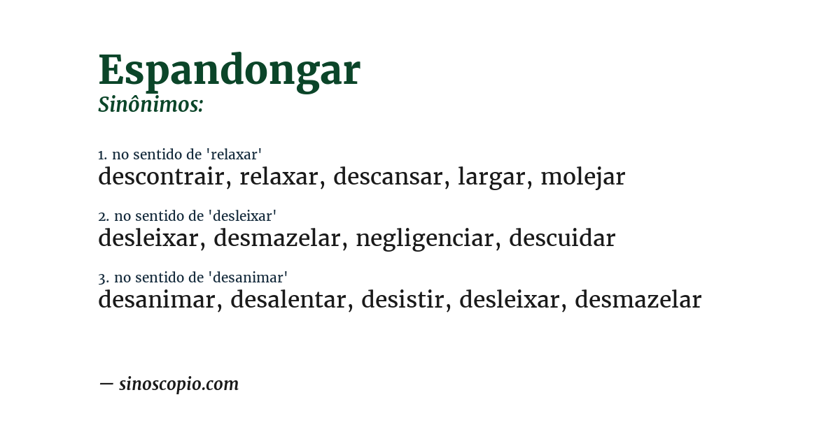 Sinônimo de espandongar
