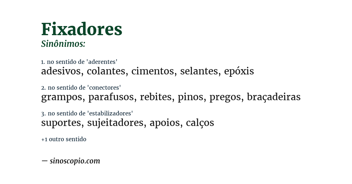 Sinônimo de fixadores