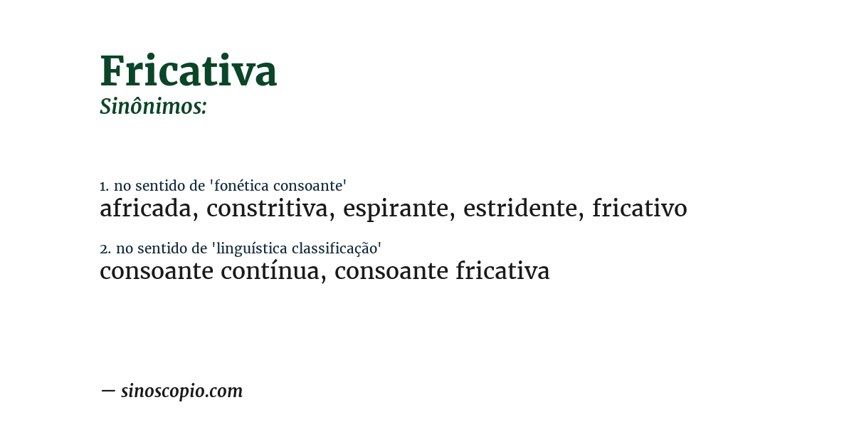 Sinônimo de fricativa