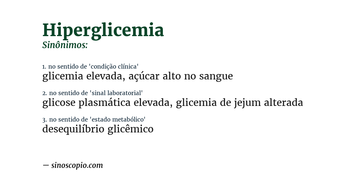 Sinônimo de hiperglicemia