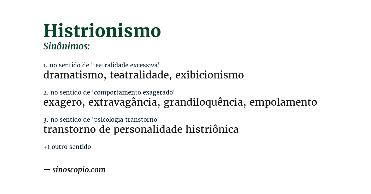 Sinônimo de histrionismo
