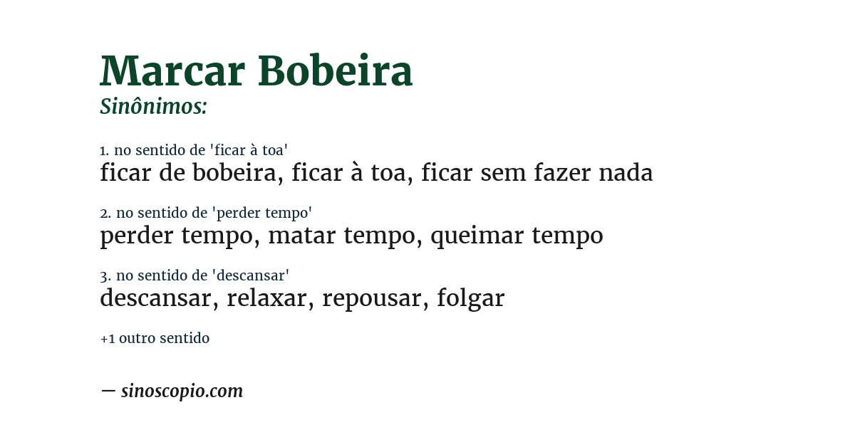 Sinônimo de marcar bobeira