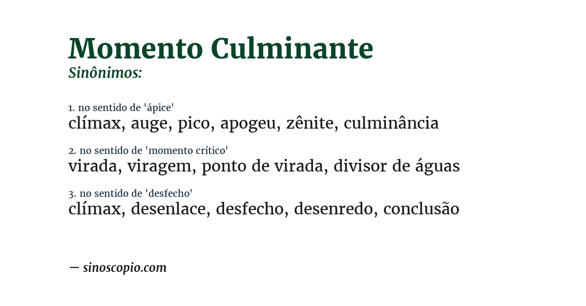 Sinônimo de momento culminante