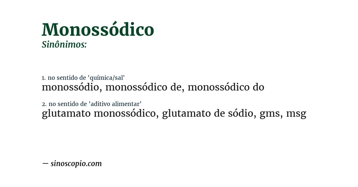 Sinônimo de monossódico