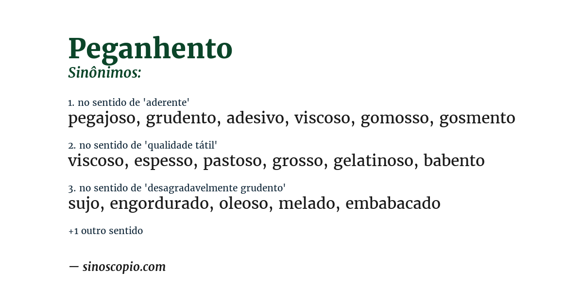 Sinônimo de peganhento
