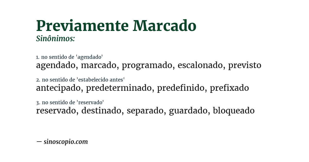 Sinônimo de previamente marcado