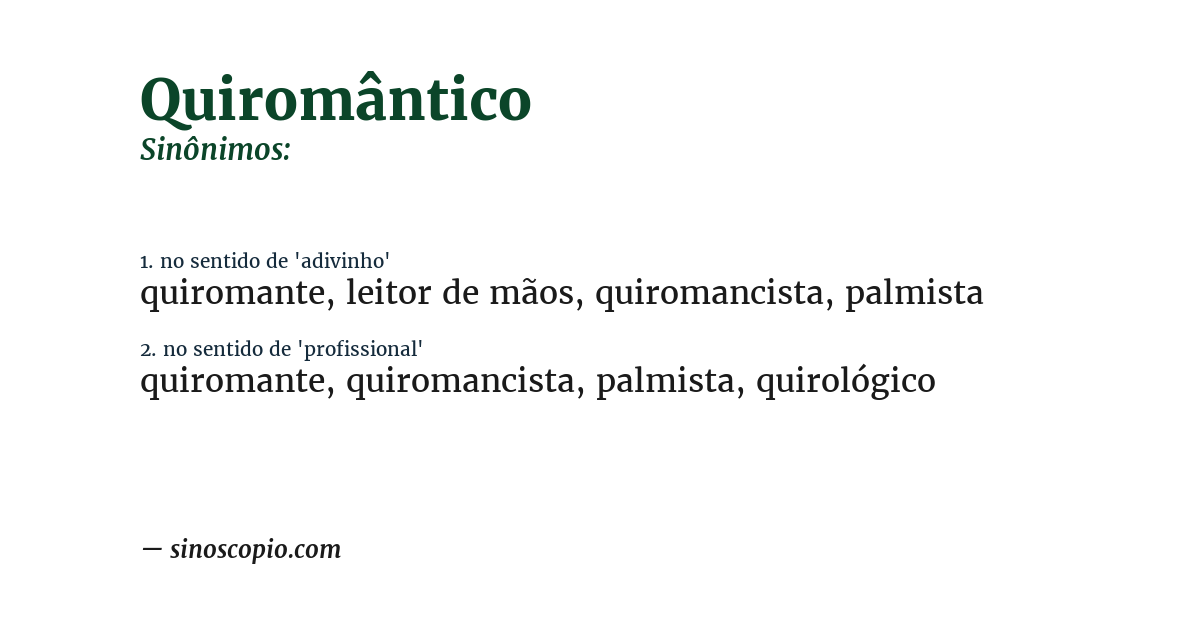 Sinônimo de quiromântico