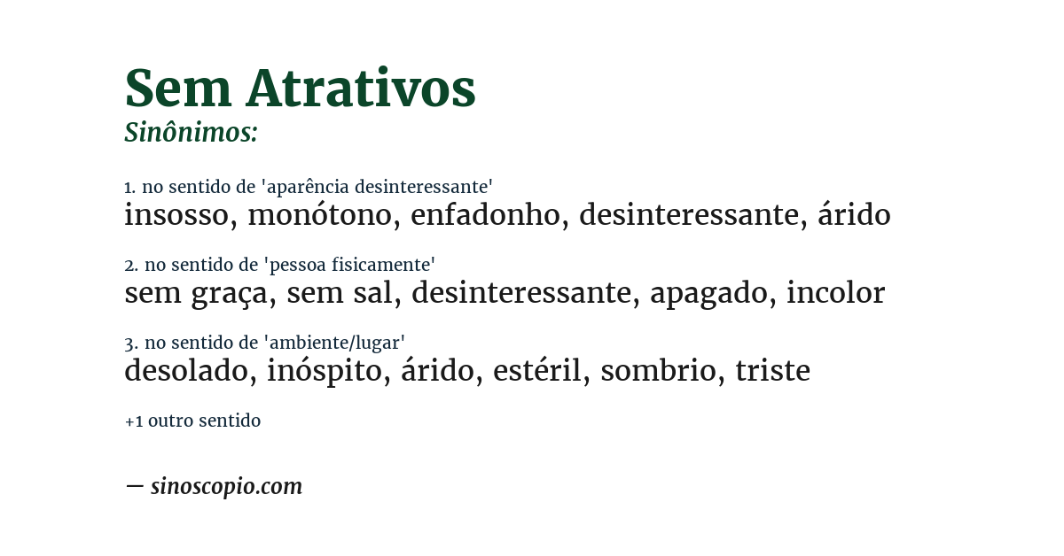 Sinônimo de sem atrativos