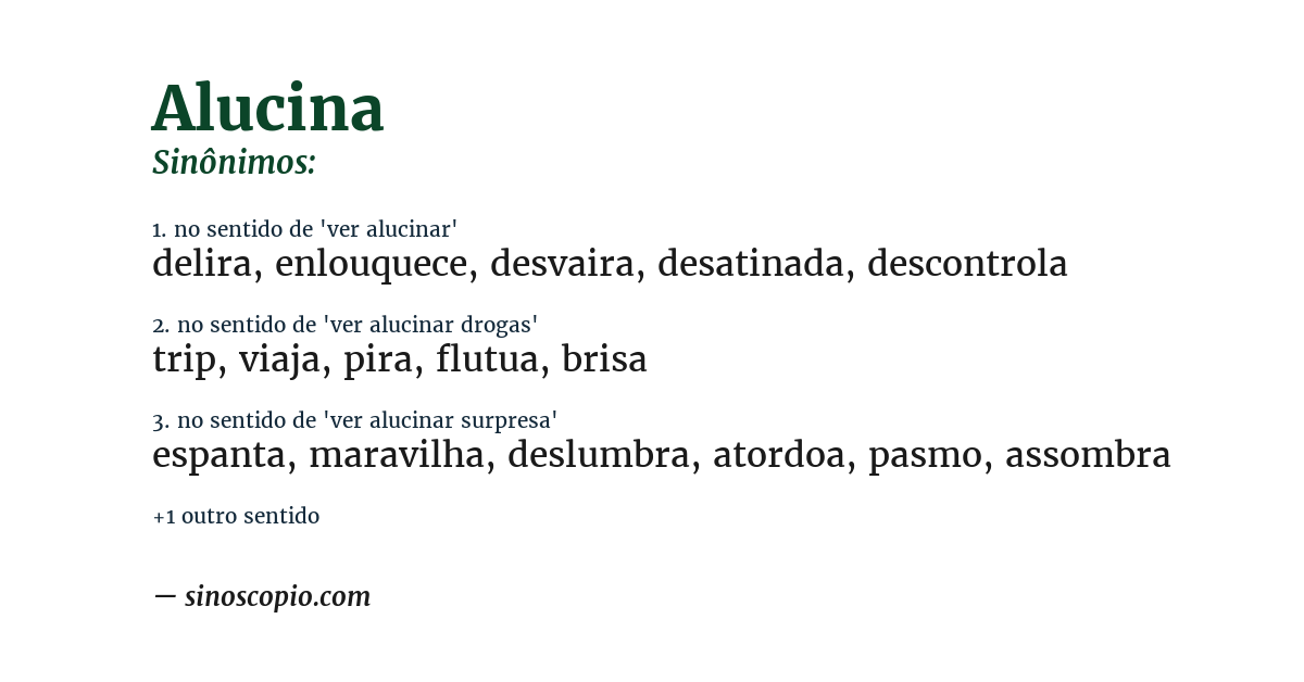 Sinônimo de alucina