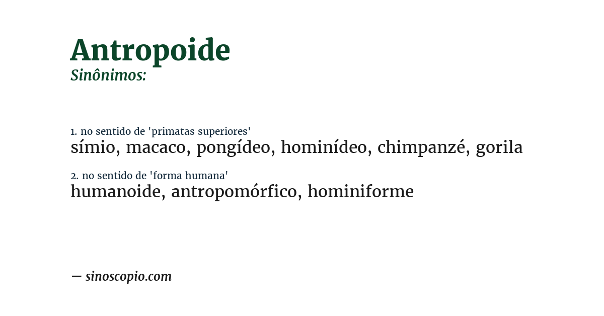 Sinônimo de antropoide