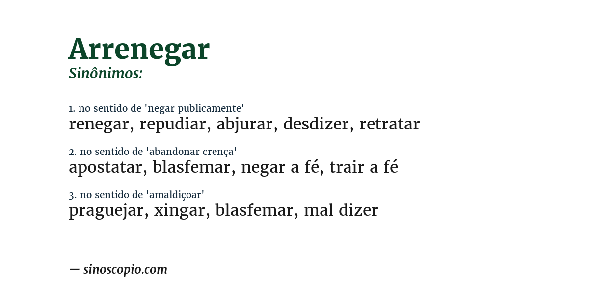 Sinônimo de arrenegar