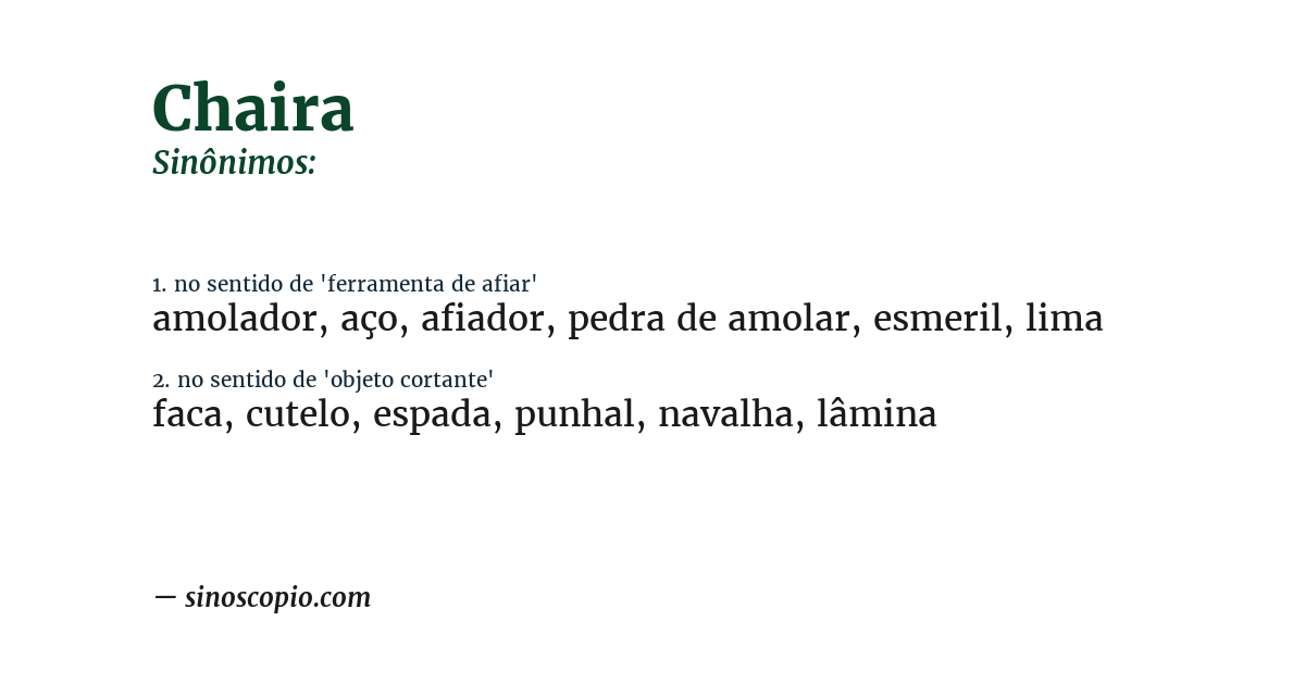 Sinônimo de chaira