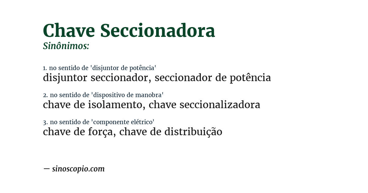 Sinônimo de chave seccionadora