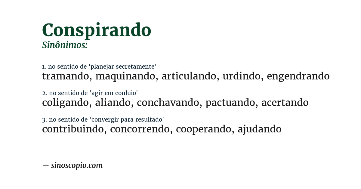 Sinônimo de conspirando
