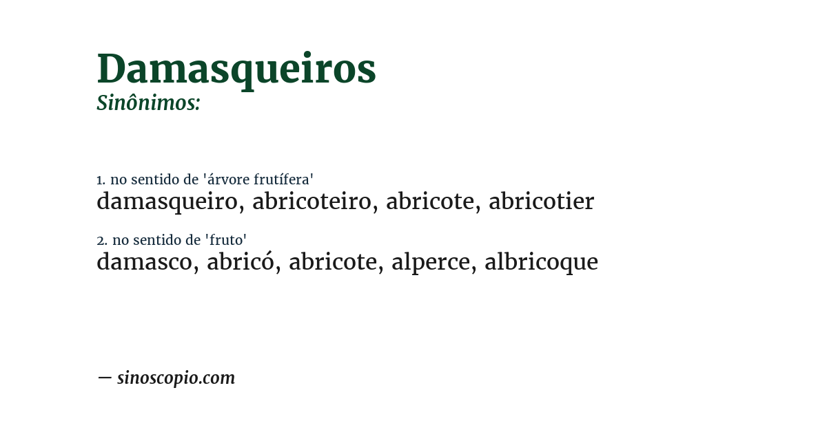 Sinônimo de damasqueiros