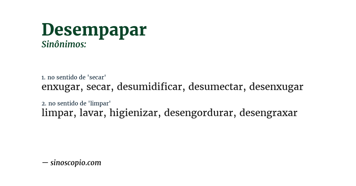 Sinônimo de desempapar