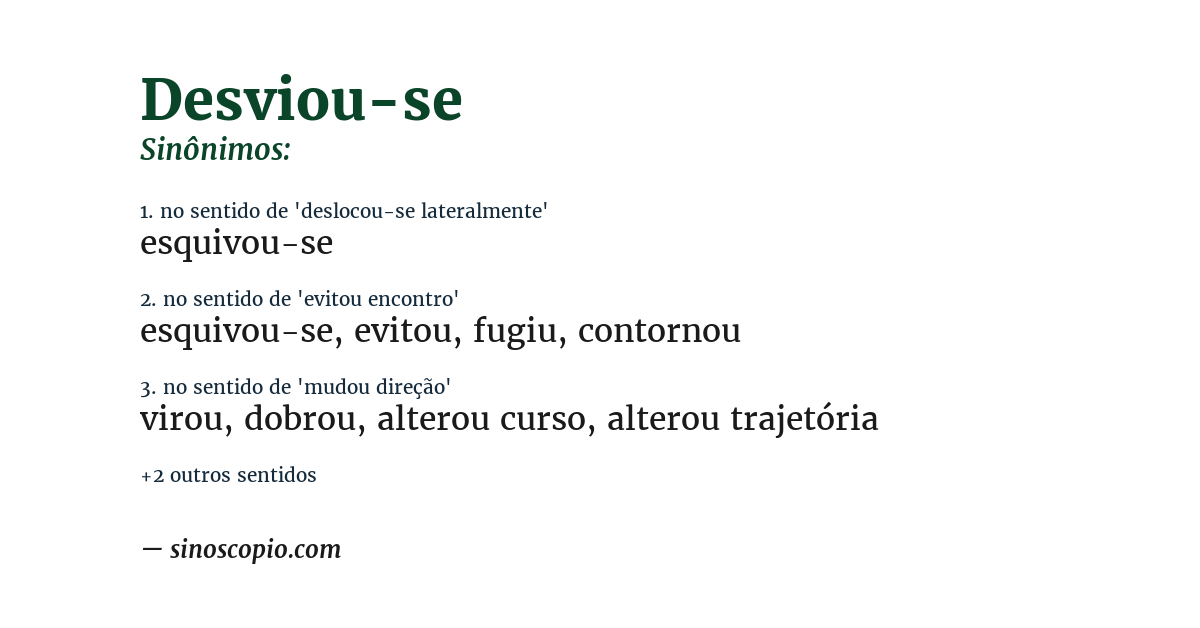 Sinônimo de desviou-se