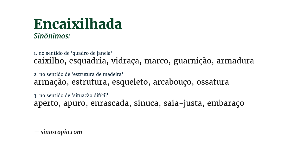 Sinônimo de encaixilhada