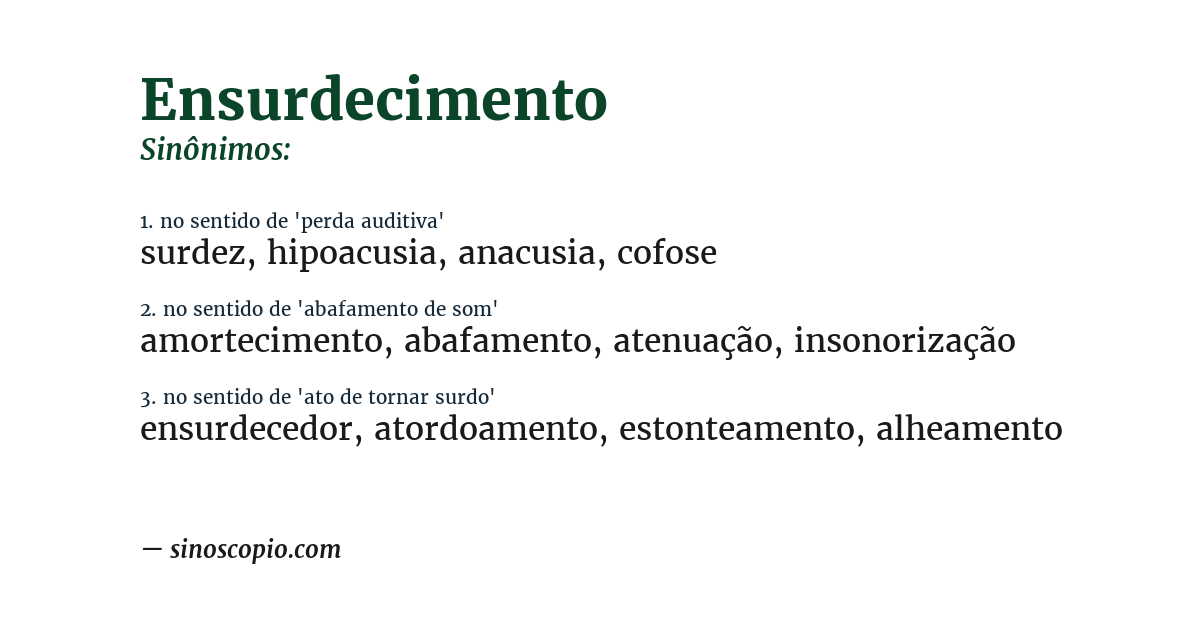 Sinônimo de ensurdecimento