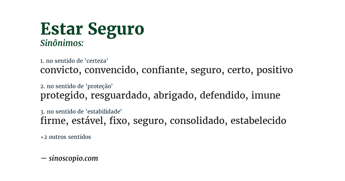 Sinônimo de estar seguro