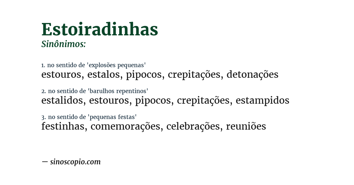 Sinônimo de estoiradinhas