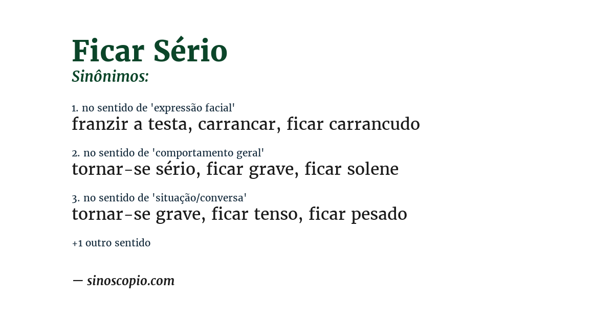 Sinônimo de ficar sério
