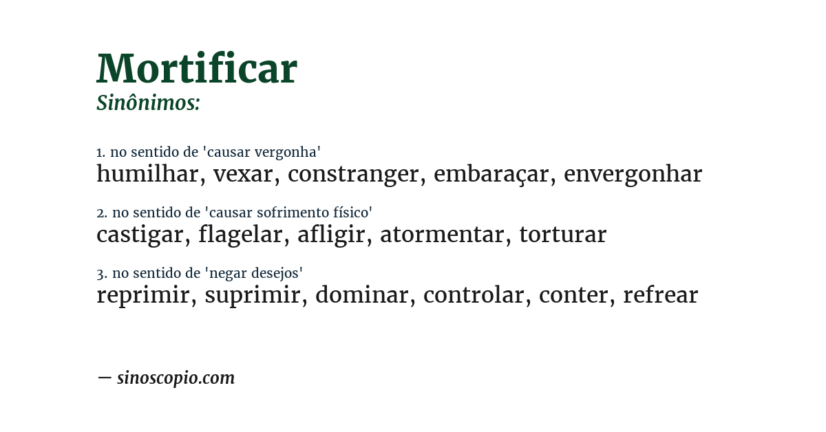 Sinônimo de mortificar