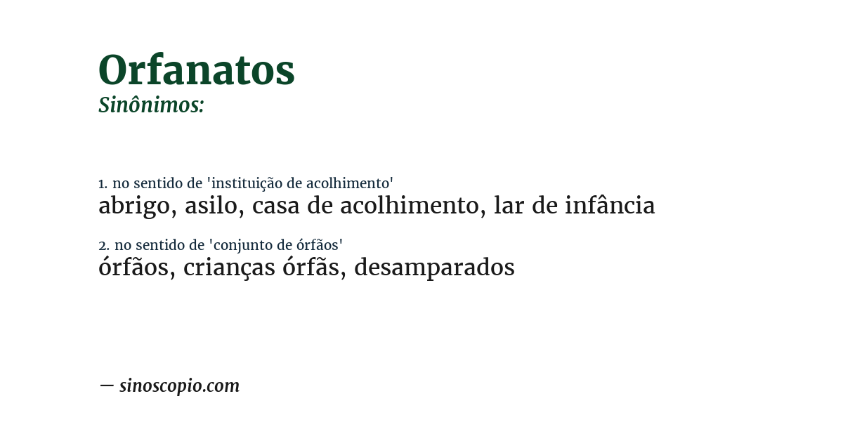 Sinônimo de orfanatos