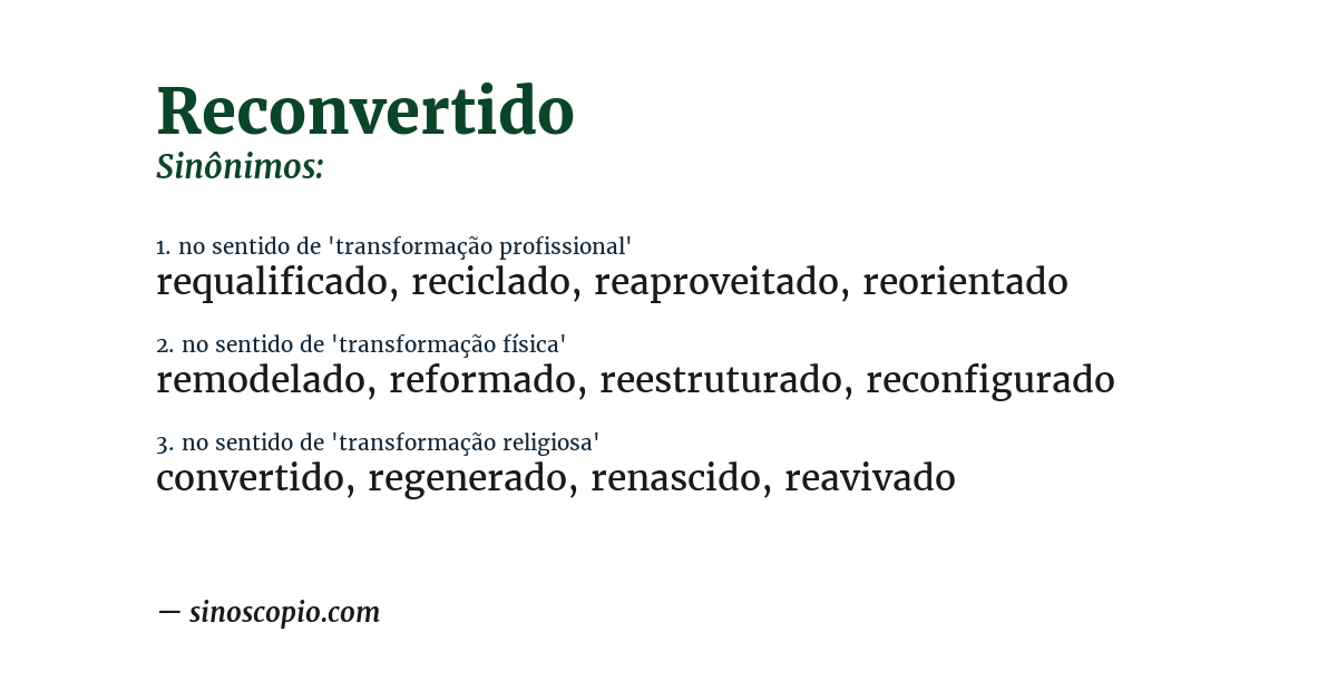 Sinônimo de reconvertido