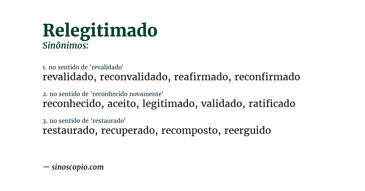 Sinônimo de relegitimado
