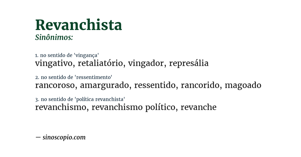 Sinônimo de revanchista