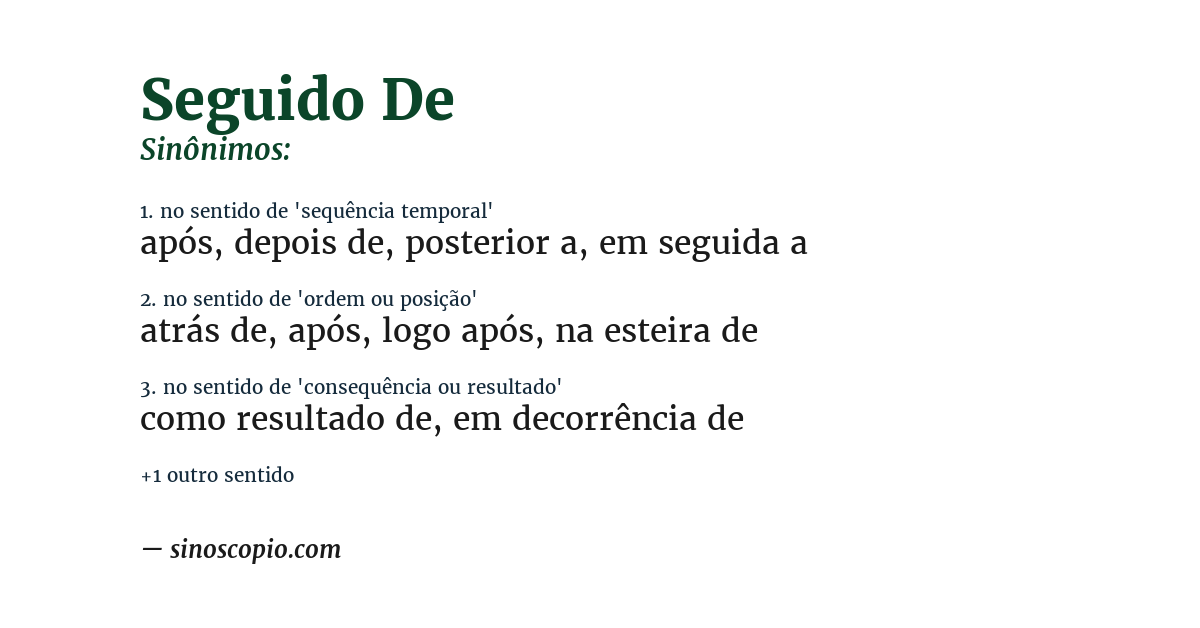 Sinônimo de seguido de