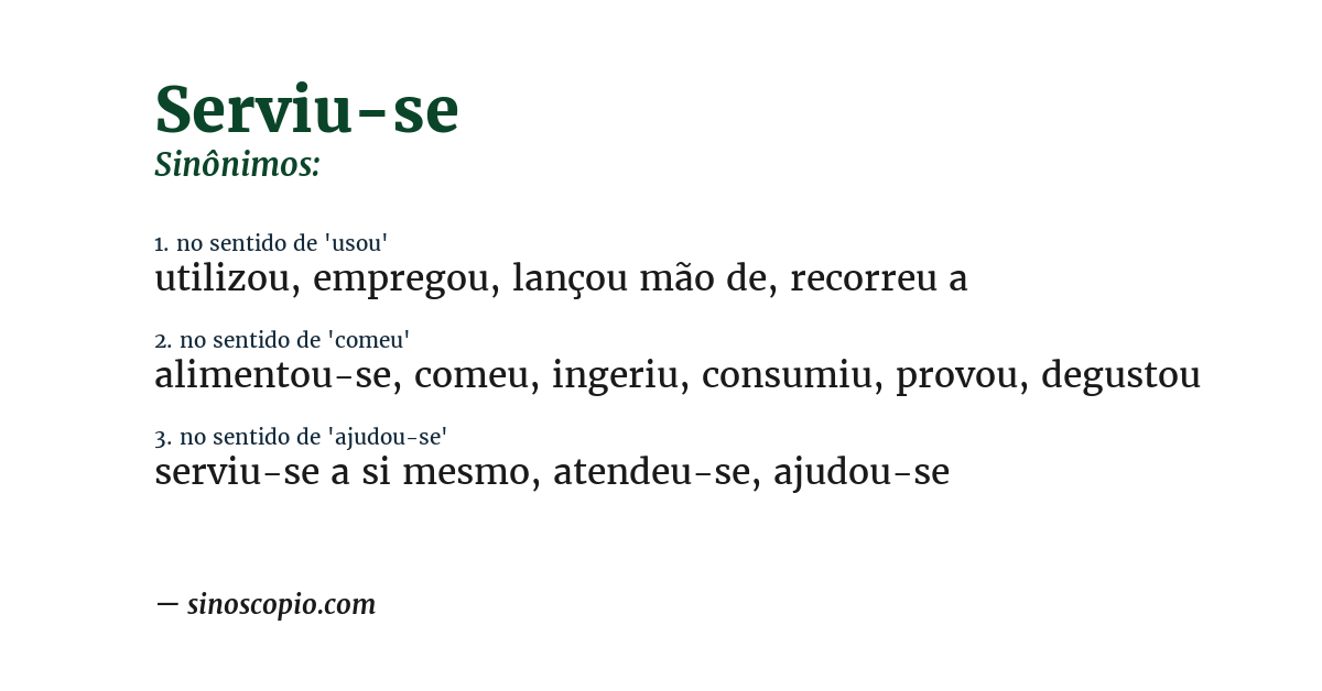 Sinônimo de serviu-se