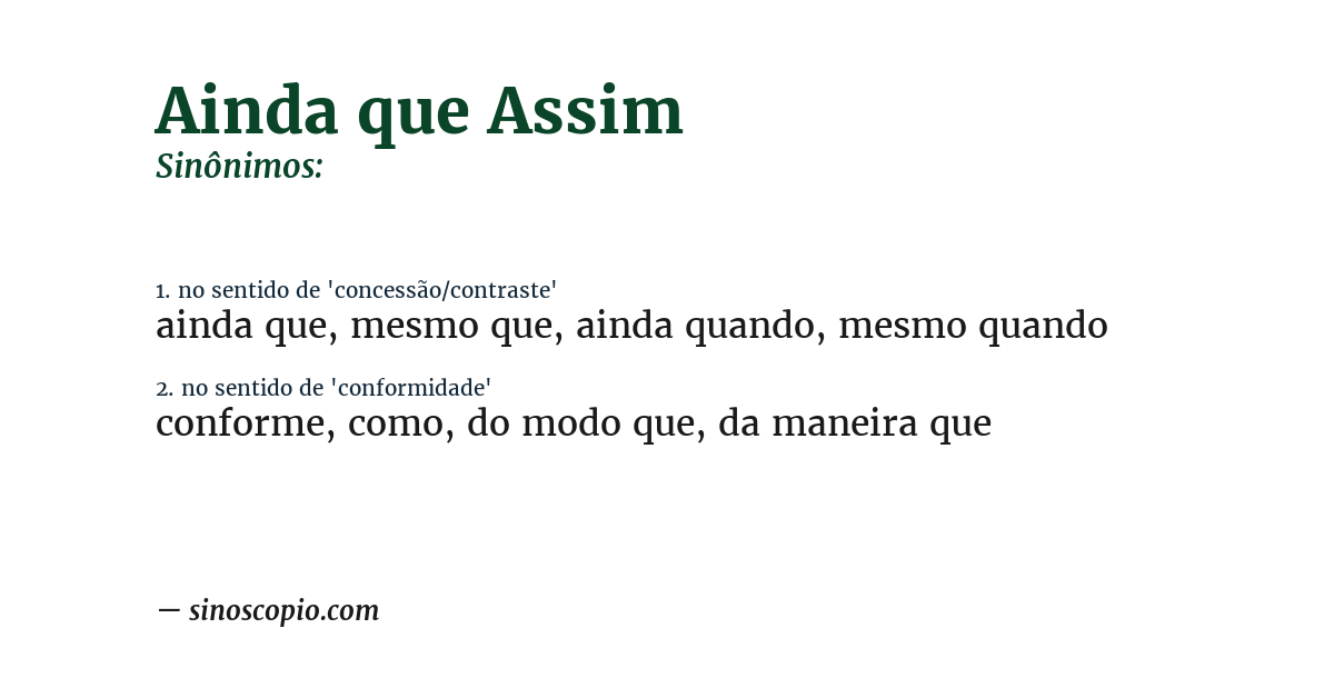 Sinônimo de ainda que assim
